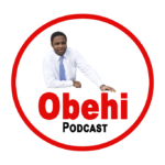 Obehi Podcast